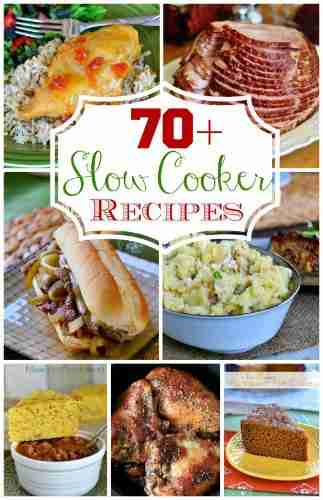 70 Slow Cooker Crock Pot Recipes