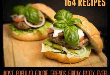 162 Recipes from our most popular Foodie Friends Friday Party ever!