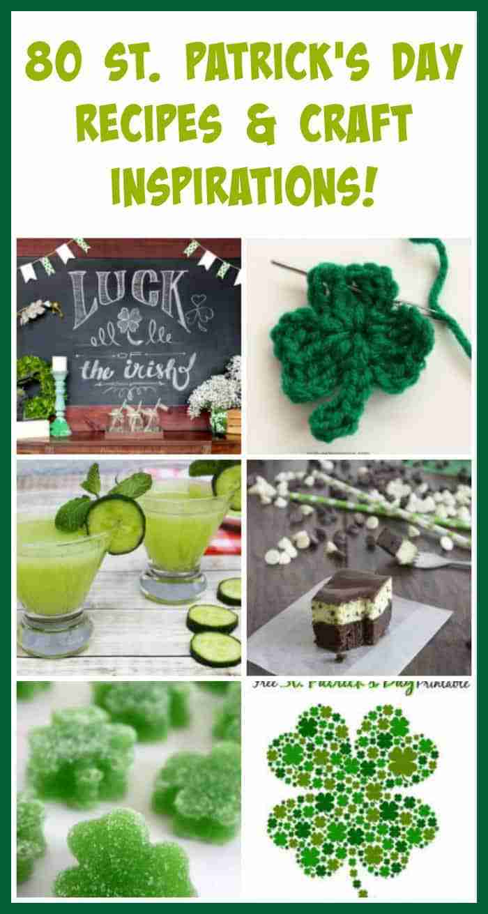 80 St. Patrick's Day Recipes and Crafts Inspirations