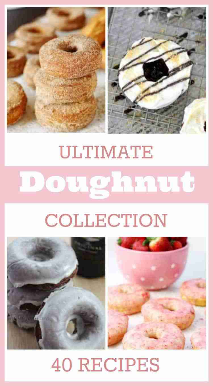 Ultimate Donut Recipes Collection - 40 Recipes #NationalDonutDay