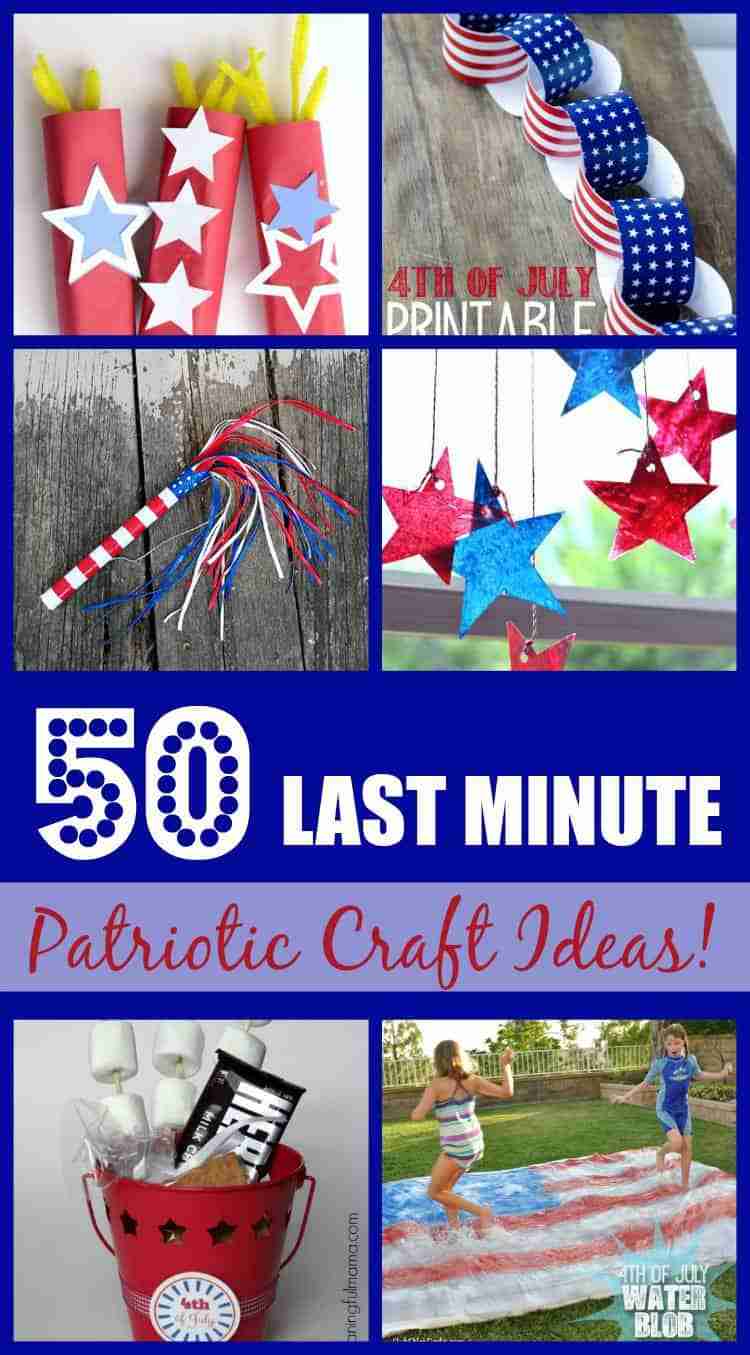 50 Last Minute Patriotic Craft Ideas!