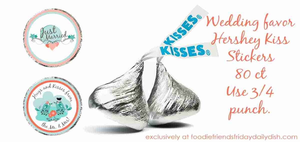 Hershey's Kiss Sticker Wedding Favors - Free Printables!