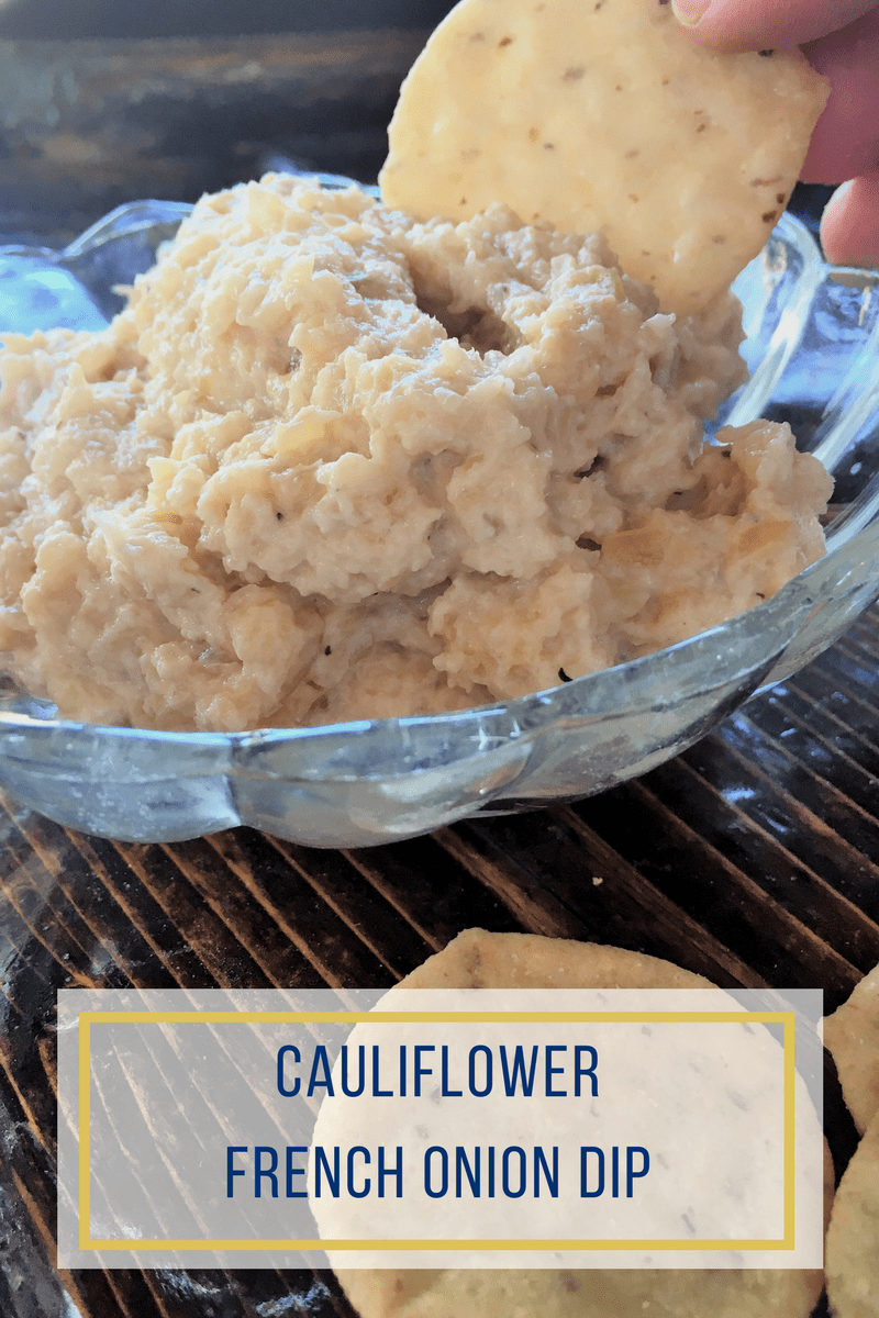 Cauliflower French Onion Dip with Goat Cheese!