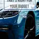 How to Pick a Car Right for your Budget